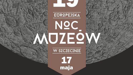19. EUROPEJSKA NOC MUZEÓW W SZCZECINIE PROGRAM