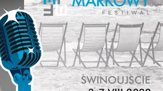 2. MARKOWY FESTIWAL, Świnoujście 2022