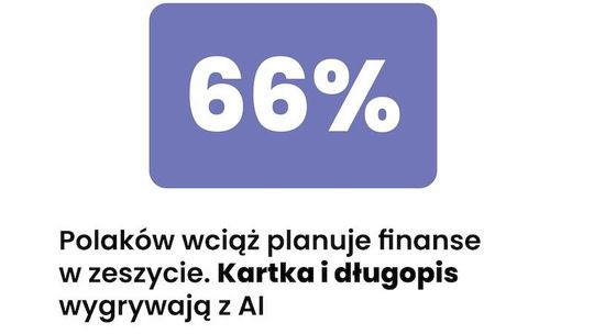 66% Polaków wciąż planuje finanse w zeszycie. Kartka i długopis wygrywają z AI 66% Polaków wciąż planuje finanse w zeszycie. Kartka i długopis wygrywają z AI