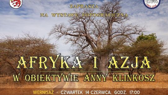 "Afryka i Azja w obiektywie Anny Klinkosz"