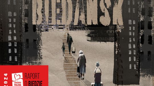 Biedańsk – fikcyjne miasto prawdziwych ludzi. Szlachetna Paczka publikuje Raport o biedzie