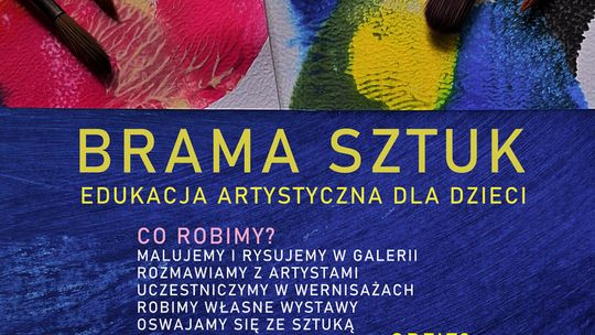 Brama Sztuk czeka…