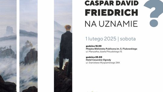 CASPAR DAVID FRIEDRICH  NA UZNAMIE