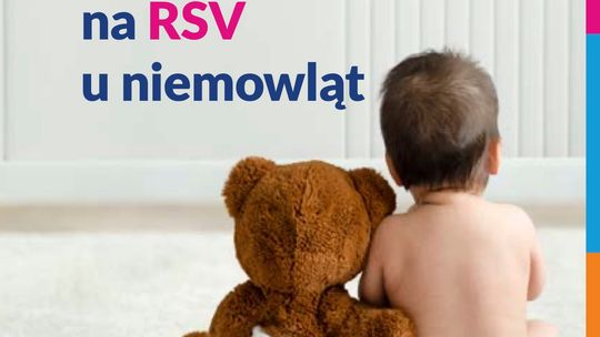 Czas na gotowość przed RSV – Jak skutecznie chronić  najmłodszych przed zachorowaniem?