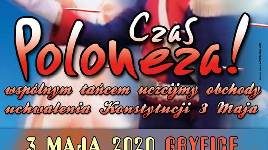„CZAS POLONEZA” – 3 MAJA 2020 GRYFICE