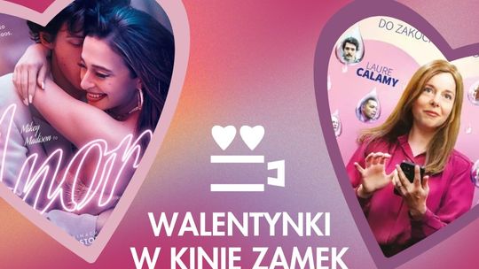 Filmowe walentynki w Kinie Zamek
