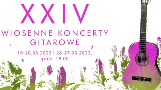 Gitarowe brzmienia w Zamku. Czas na kolejny weekend z wiosennymi koncertami