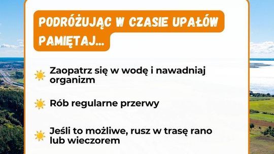 Gorący początek lata. GDDKiA: przygotuj się do podróży przy wysokich temperaturach
