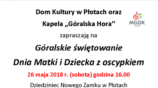 Góralskie świętowanie w Nowym Zamku w Płotach 