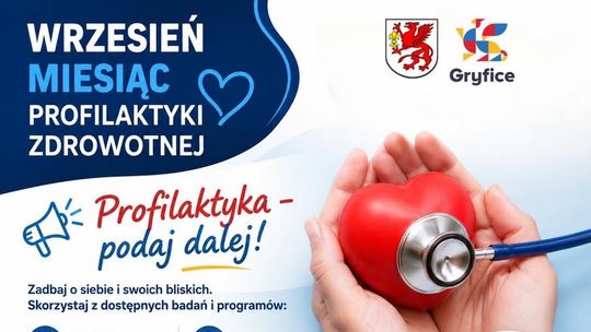 Gryfice zachęcają do badań. We wrześniu rusza akcja „Profilaktyka – podaj dalej!”