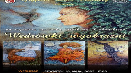 Gryficki Dom Kultury zaprasza na wernisaż wystawy malarskiej "Wędrówki wyobraźni"
