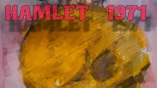 „Hamlet” wraca na Zamek po 55 latach. Rozmowa o legendarnej inscenizacji z 1971 roku „Hamlet” wraca na Zamek po 55 latach. Rozmowa o legendarnej inscenizacji z 1971 roku