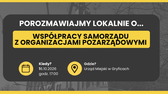 Jak lepiej współpracować? Zapraszamy organizacje i mieszkańców do rozmowy.