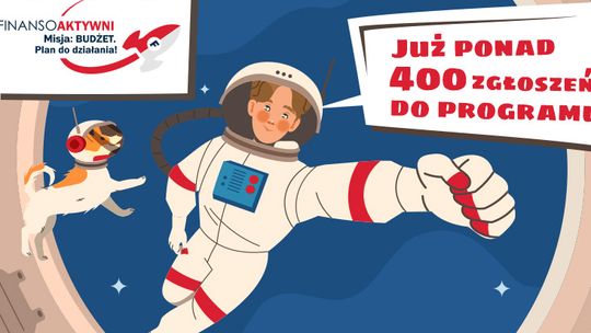 Już ponad 400 zgłoszeń do programu „Finansoaktywni”