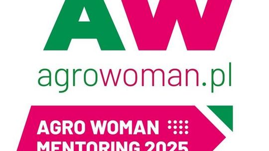 Kobiety, które zmieniają polską wieś – rusza druga edycja programu Agro Woman Mentoring