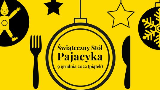 Kolejna edycja „Świątecznego Stołu Pajacyka”