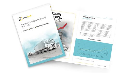 Kondycja branży TSL - raport Transcash „Płatności w branży transportowej 2019-2022”