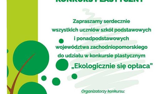 KONKURS PLASTYCZNY - "EKOLOGICZNIE SIĘ OPŁACA"
