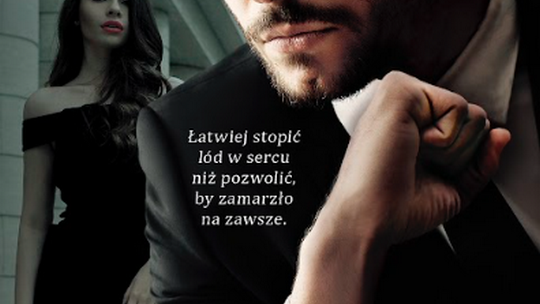 Łatwiej stopić lód w sercu niż pozwolić, by zamarzło na zawsze.