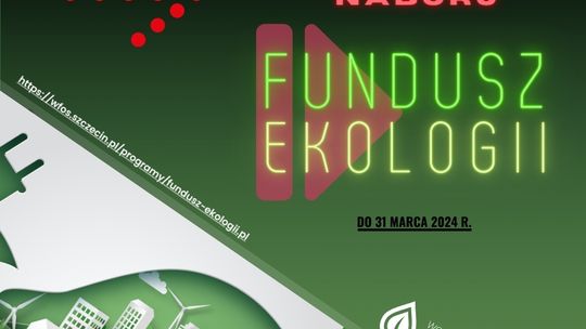 Milion złotych z Funduszu Ekologii – zgłoszenia do końca marca