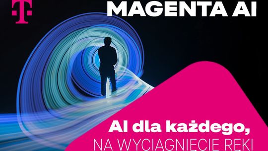 Milowy krok w demokratyzacji sztucznej inteligencji - T-Mobile prezentuje Magenta AI Milowy krok w demokratyzacji sztucznej inteligencji - T-Mobile prezentuje Magenta AI