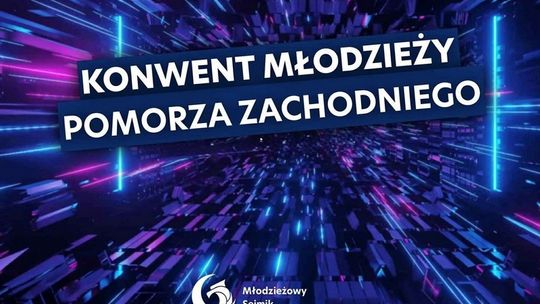 Młodzież z całego województwa przyjedzie dziś do Szczecina na I Konwent Młodzieży Pomorza Zachodniego !