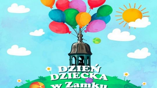 Moc atrakcji w Zamku na Dzień Dziecka