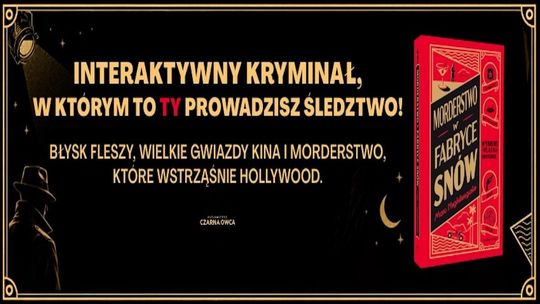 Morderstwo w fabryce snów: interaktywny kryminał o śmierci gwiazdy Hollywood