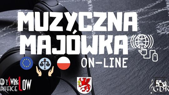 Muzyczna Majówka Online  