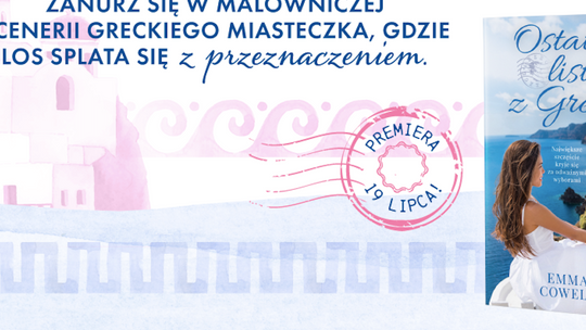 Najpiękniejsza historia tego lata!   Zanurz się w malowniczej scenerii greckiego miasteczka,  gdzie los splata się z przeznaczeniem.