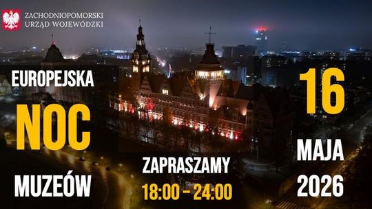 Odwiedźcie nas w Europejską Noc Muzeów