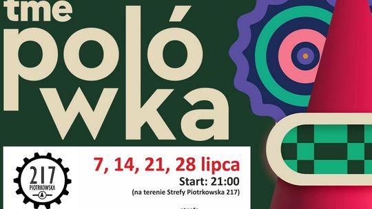 OKAM z inwestycją Strefa PROGRESS i Strefa Piotrkowska 217 Partnerem łódzkiego kina letniego “Polówka”