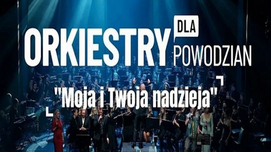 Orkiestry dla powodzian