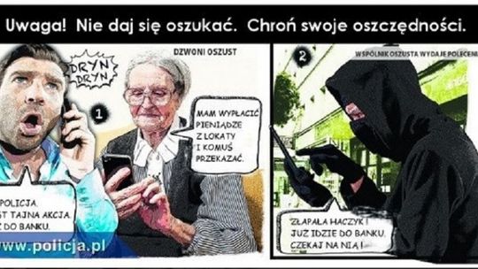 Oszustwa „na wnuczka” i „na policjanta” - nie daj się oszukać!