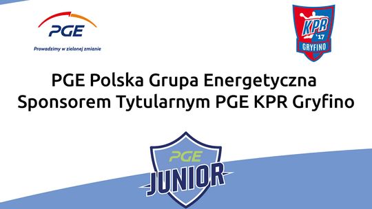 PGE pozostaje Sponsorem Tytularnym Klubu Piłki Ręcznej Gryfino