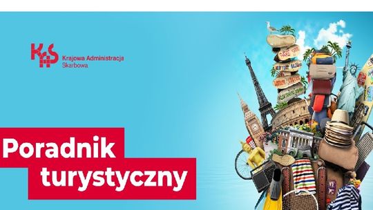 Poradnik turystyczny KAS – ciesz się wakacjami bez stresu!
