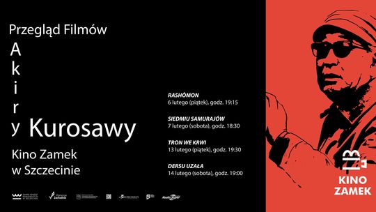 Przegląd filmów Akiry Kurosawy w Kinie Zamek Przegląd filmów Akiry Kurosawy w Kinie Zamek