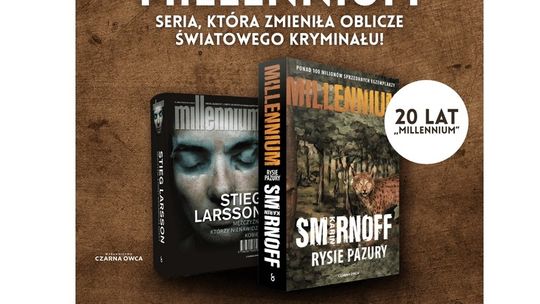 "Rysie pazury"  Karin Smirnoff  -  Kontynuacja  bestsellerowej  trylogii „Millennium”