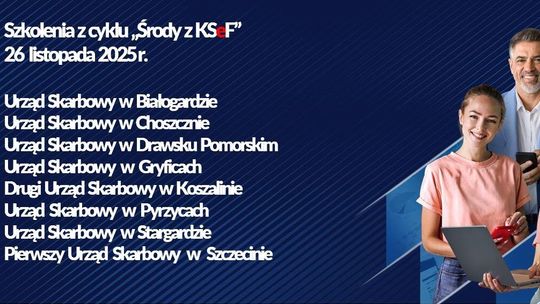 Środy z KSeF: bezpłatne szkolenia ekspertów urzędów skarbowych o Krajowym Systemie e‑Faktur — stacjonarnie i online, szczegóły na BIP