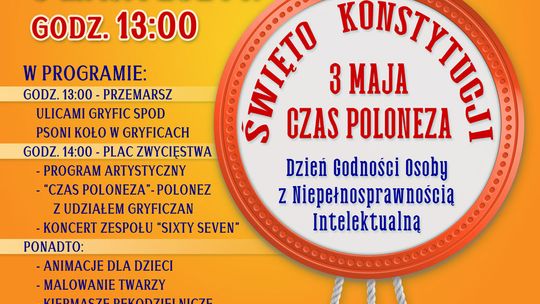 ŚWIĘTO KONSTYTUCJI 3 MAJA - „CZAS POLONEZA„ i DZIEŃ GODNOŚCI OSOBY Z NIEPEŁNOSPRAWNOŚCIĄ INTELEKTUALNĄ