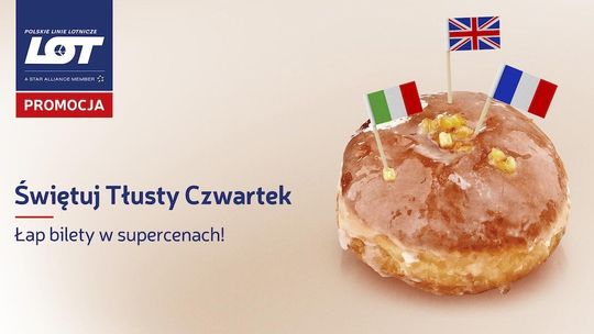 Szalona Środa… i Czwartek w specjalnym wydaniu - Polskie Linie Lotnicze LOT zapraszają do podróży po Europie