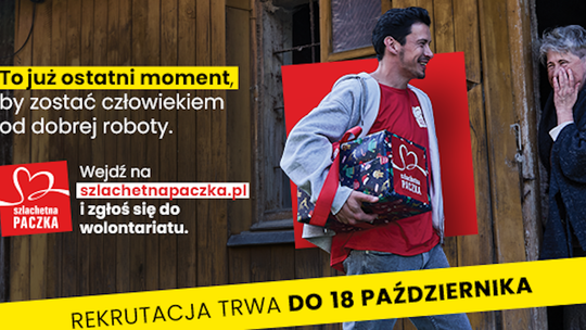 Szukamy jeszcze niemal 1500 Wolontariuszy i Wolontariuszek Szlachetnej Paczki w całej Polsce
