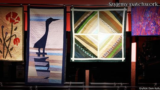 "Szyjemy patchwork" – wystawa w Gryfickim Domu Kultury