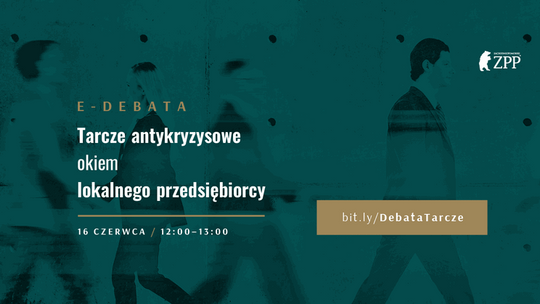 "Tarcze antykryzysowe okiem lokalnego przedsiębiorcy"