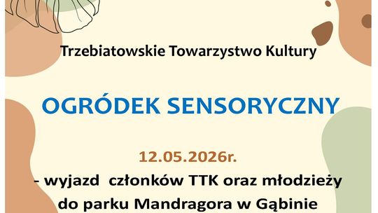 Trzebiatów z nowym „Ogródkiem sensorycznym”. TTK pozyskało dofinansowanie z Programu SPOŁECZNIK
