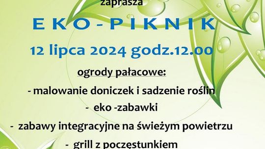 Trzebiatowskie Towarzystwo Kultury  zaprasza na  EKO- PIKNIK