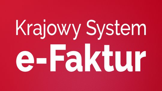 Ustawa wprowadzająca obligatoryjny Krajowy System e-Faktur podpisana
