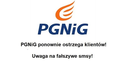 Uwaga na fałszywe smsy! PGNiG ponownie ostrzega klientów!