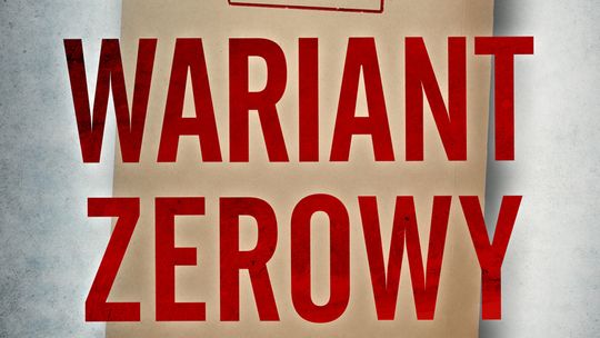 WARIANT ZEROWY   Jakub Ritter, Piotr Sieńko
