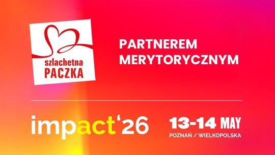 Wejdź do świata Szlachetnej Paczki i poznaj prawdziwe reakcje obdarowanych – już 13 i 14 maja spotkamy się na Impact’26 Wejdź do świata Szlachetnej Paczki i poznaj prawdziwe reakcje obdarowanych – już 13 i 14 maja spotkamy się na Impact’26
